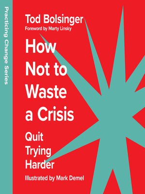 cover image of How Not to Waste a Crisis